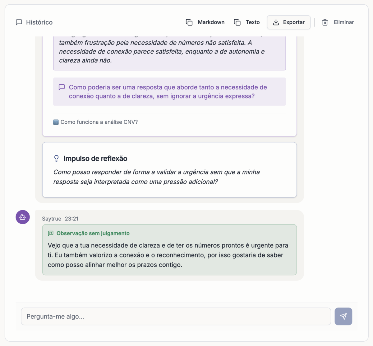O Saytrue sugere uma resposta a uma mensagem incisiva e acrescenta um impulso de reflexão.